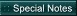 Special Notes